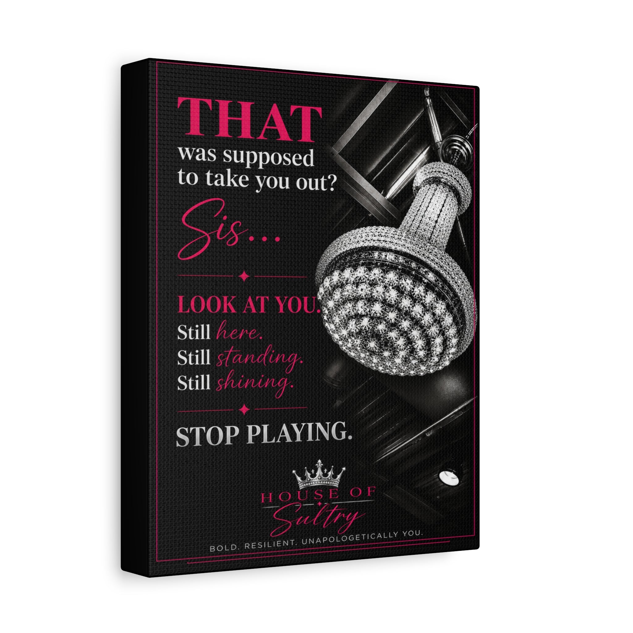 House of Sultry™ Matte Canvas Wall Art (8" x 10") - Stop Playing